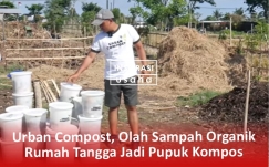 Urban Compost, Olah Ribuan Liter Sampah Organik Rumah Tangga Jadi Pupuk Kompos