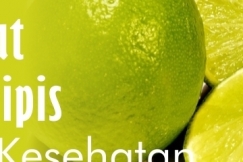 Manfaat Jeruk Nipis untuk Batuk dan Kesehatan